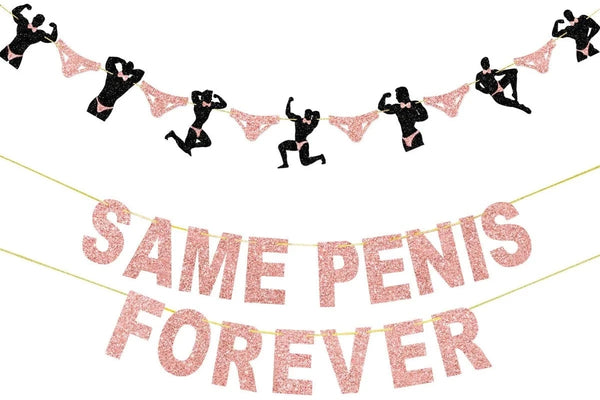 Bachelorette Party Same Penis Forever Banner Rose Gold