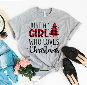 Just A Girl Who Loves Christmas T-shirt - jenshomeandgardendecor