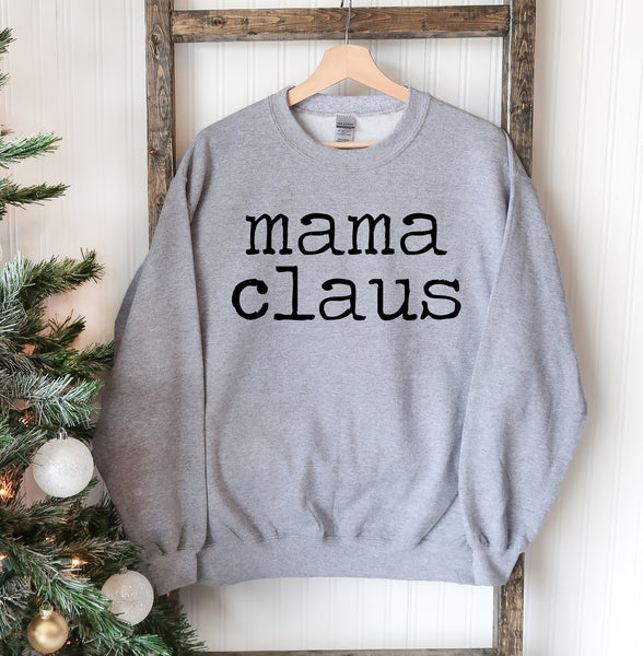 Mama Claus Christmas Sweatshirt - jenshomeandgardendecor