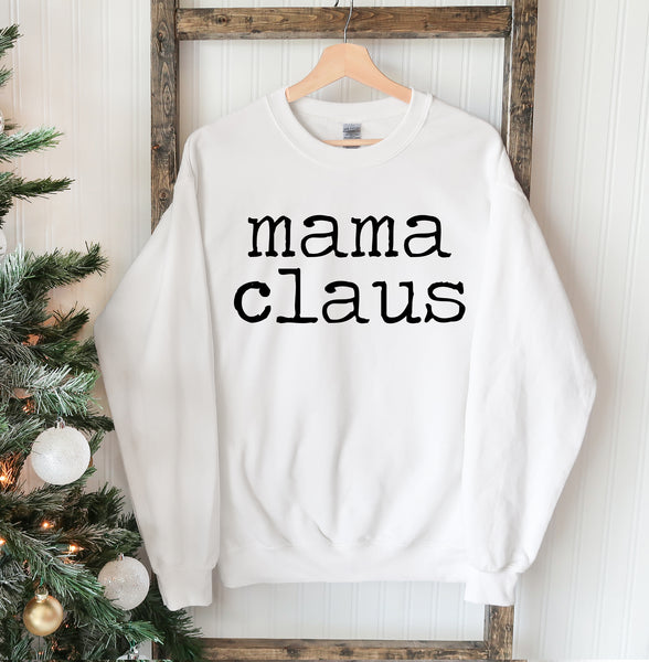 Mama Claus Christmas Sweatshirt - jenshomeandgardendecor